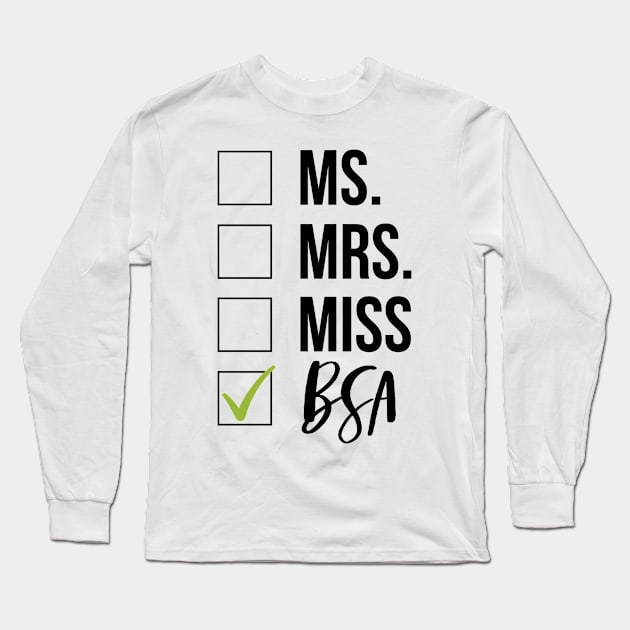 BSA Graduation Long Sleeve T-Shirt by IndigoPine